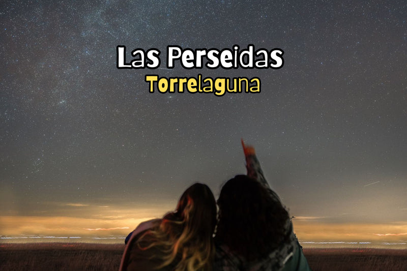 Ruta nocturna y las mágicas Perseidas