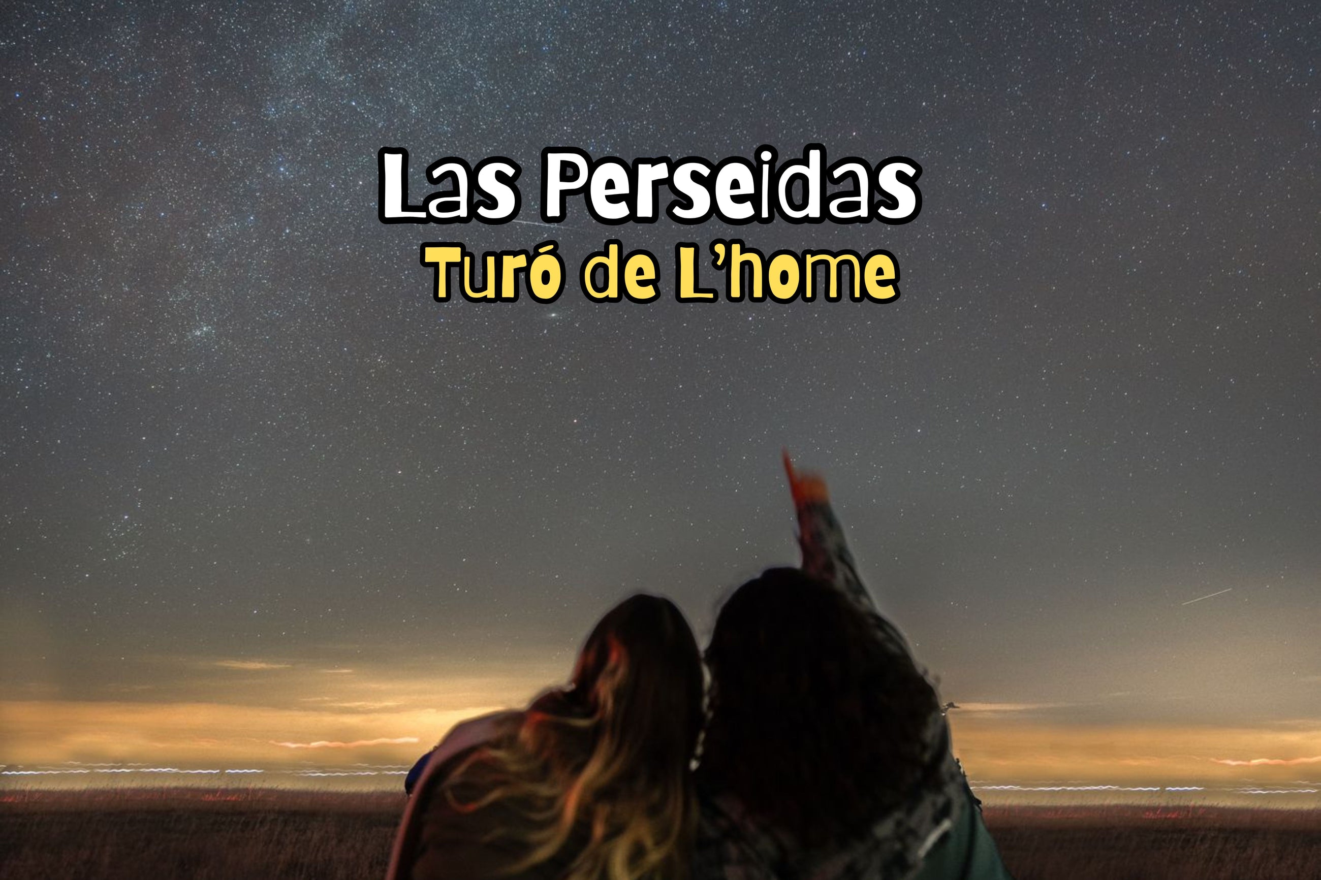 Night route and the magical Perseids