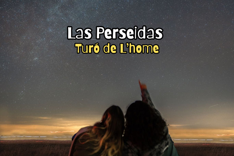 Ruta nocturna y las mágicas Perseidas