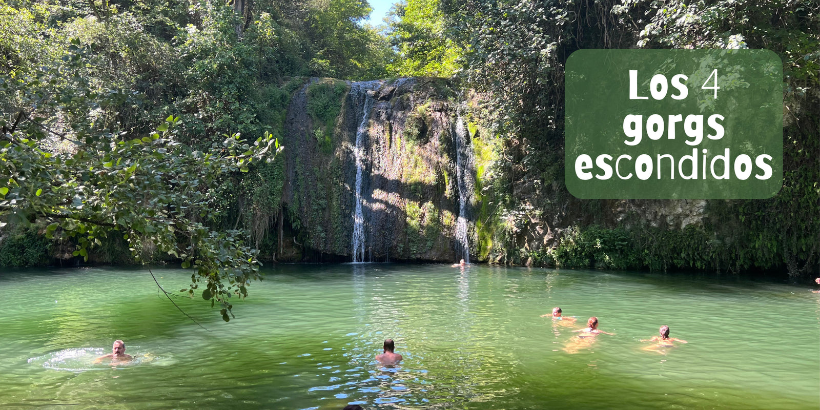 🔒COMPLETE 🌊 The 4 secret gorges of Garrotxa 🧚🏼 + Gràcia Festival 🎉 Easy 11 km💪 ➸ 📅 Thursday, 15.08.24 💰39€